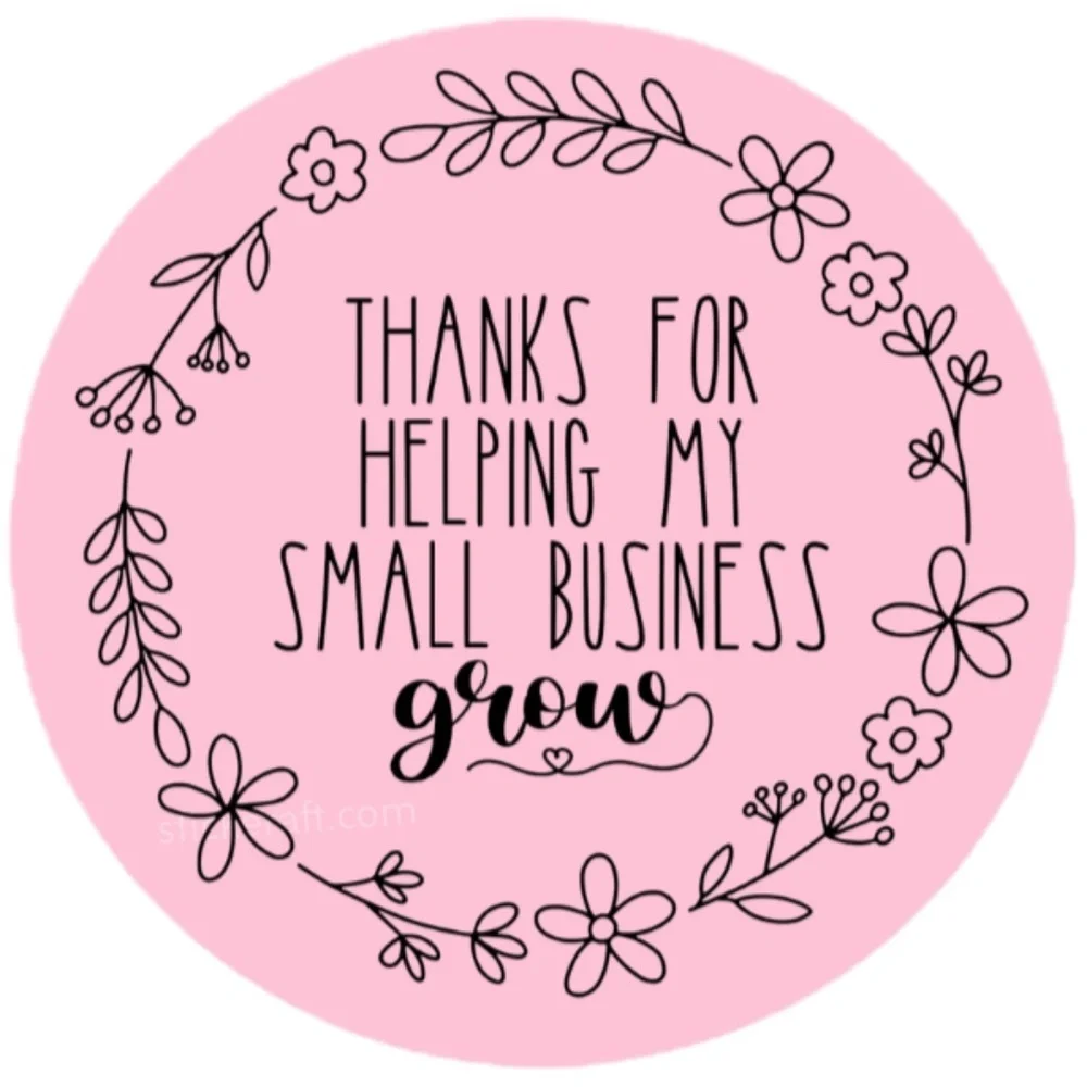 Thanks For Helping Us Grow, Small Business, Handmade Shop, Thank You Sticker